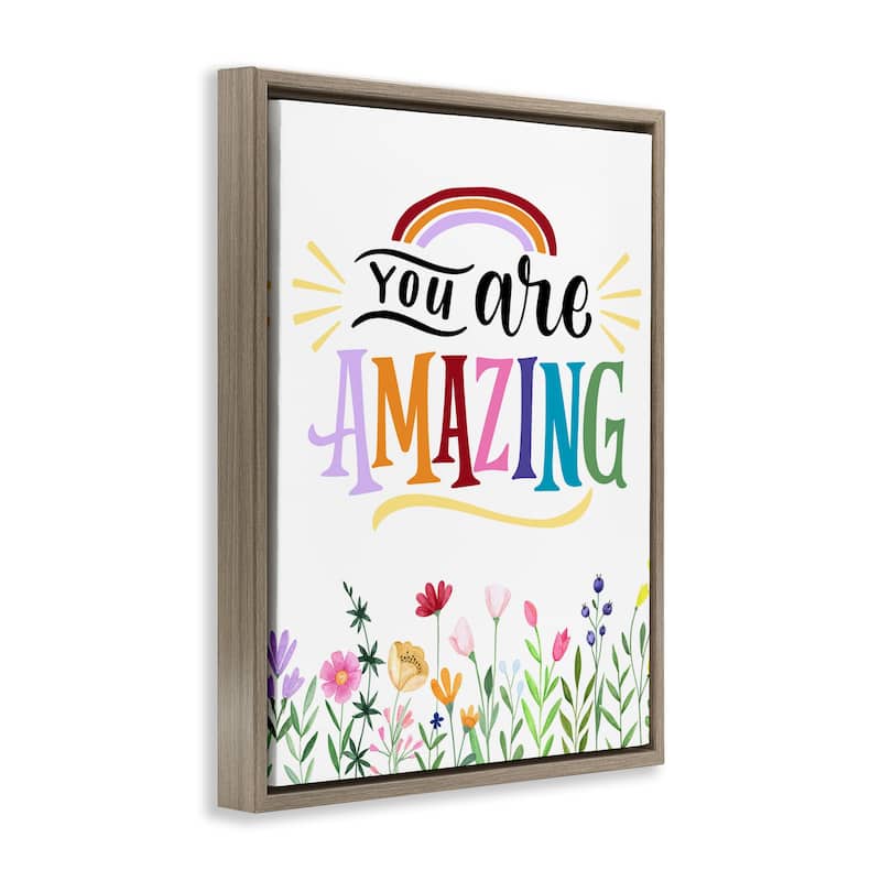 Stupell You Are Amazing Encouragement Framed Floater Canvas Wall Art Design By Kim Allen