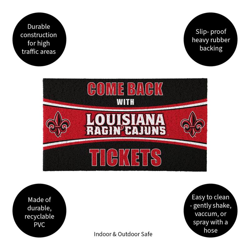 University of Louisiana-Lafayette 28 in. x 16 in. PVC "Come Back With Tickets" Trapper Door Mat