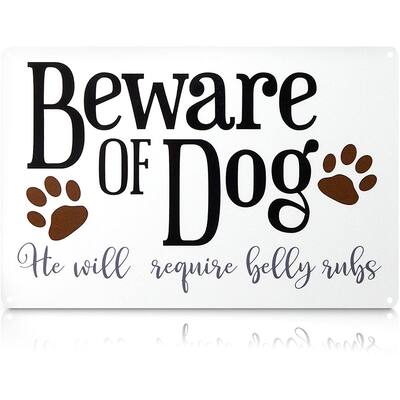 Farmlyn Creek Metal Yard Sign, Beware of Dog, He Will Require Belly Rubs (11.8 x 7.8 in)