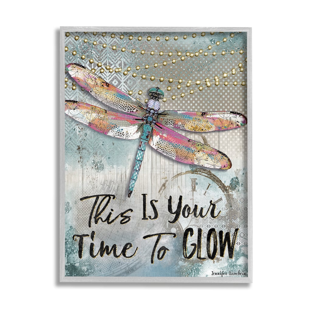 Stupell Lights This Is Your Time To Glow Inspirational Dragonfly Framed Giclee Texturized Art by Jennifer Lambein