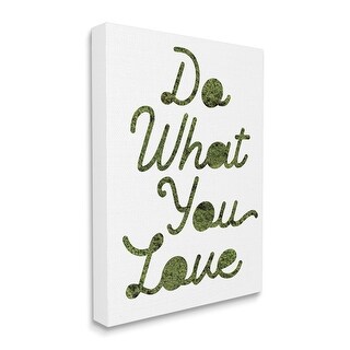 Stupell Do What You Love Phrase Grass Pattern Minimal Text Canvas Wall ...