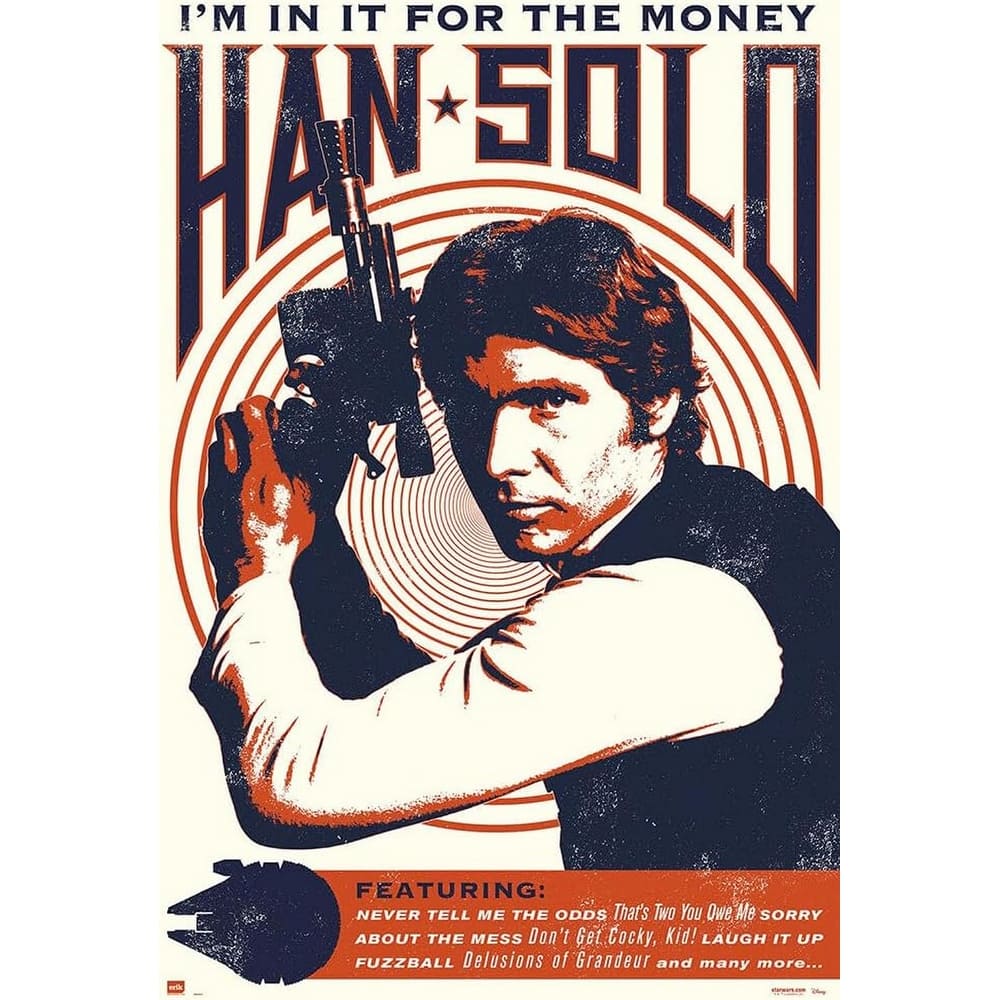 Star Wars Han Solo I'm In It For The Money Art Poster - 24 x 36 Inch