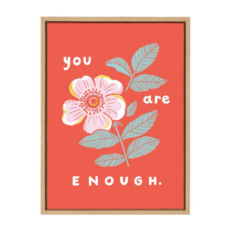 Kate and Laurel Sylvie You Are Enough Framed Canvas by Maria Filar - 18x24 - Plastic - Natural