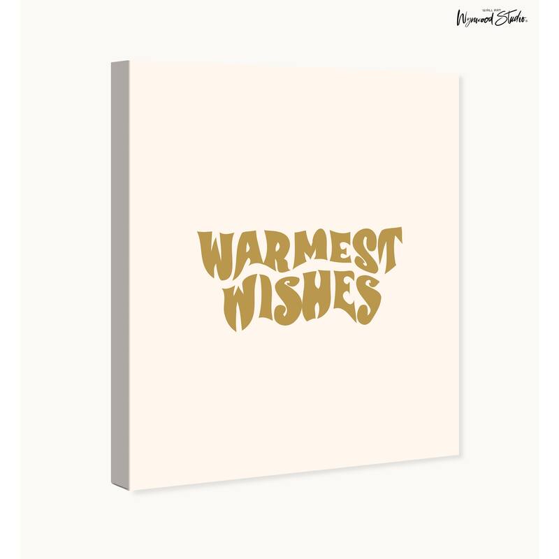 Wynwood Studio Canvas Typography and Quotes Warmest Wishes Blank Gold Modern & Contemporary Wall Art Canvas Print