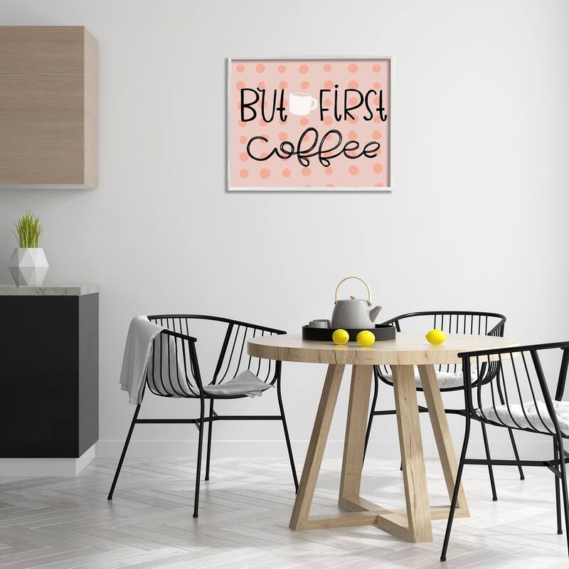 Stupell But First Coffee Polka Dots Framed Giclee Art Design By Mandy Ford Art + Illustration