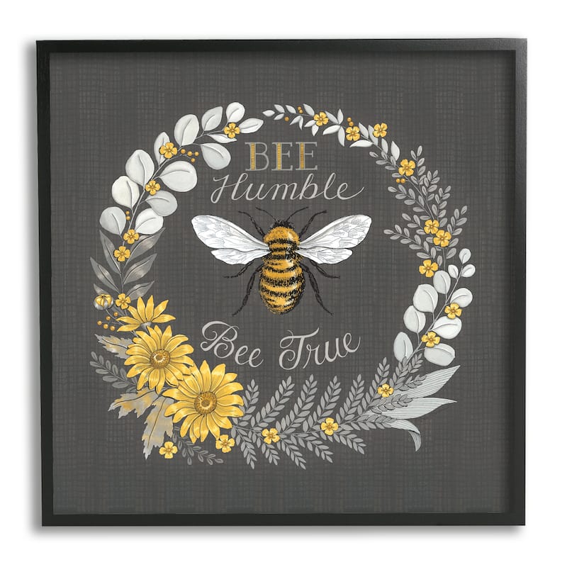 Stupell Bee Humble Be True Phrase Vintage Yellow Florals Framed Wall Art - 17 x 17 - Black