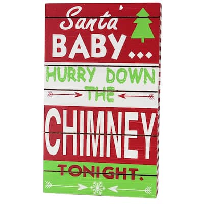 Santa Baby Hurry Down the Chimney Christmas Holiday 15.75 Inch Wall Sign Plaque - Multi