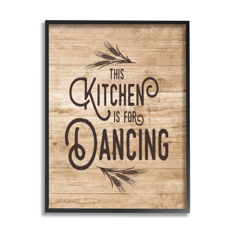 Stupell This Kitchen Is For Dancing Distressed Wood Typography Framed Giclee Texturized Art - Multi-Color - Black Framed - 16 x 20