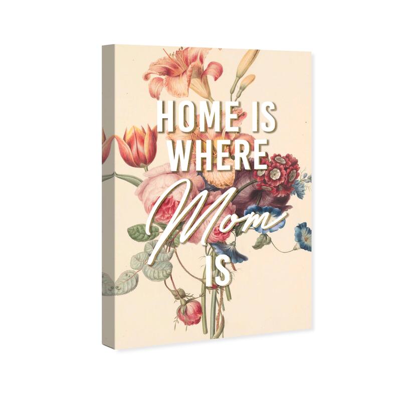 Wynwood Studio Prints Typography and Quotes Where Mom Is White and Cream White Traditional Wall Art Canvas Print