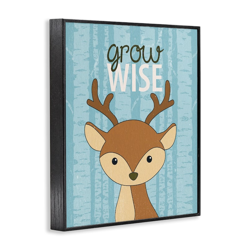 Stupell Grow Wise with Deer Framed Giclee Art Design By Kim Allen