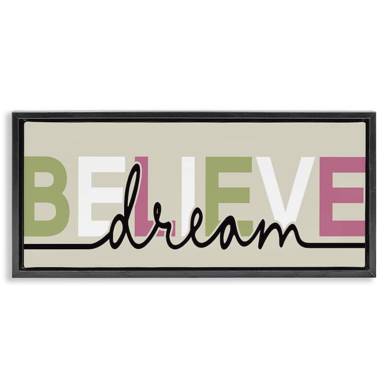 Stupell Muted Believe & Dream Framed Floater Canvas Wall Art Design By Kim Allen - 25 x 11 - Black