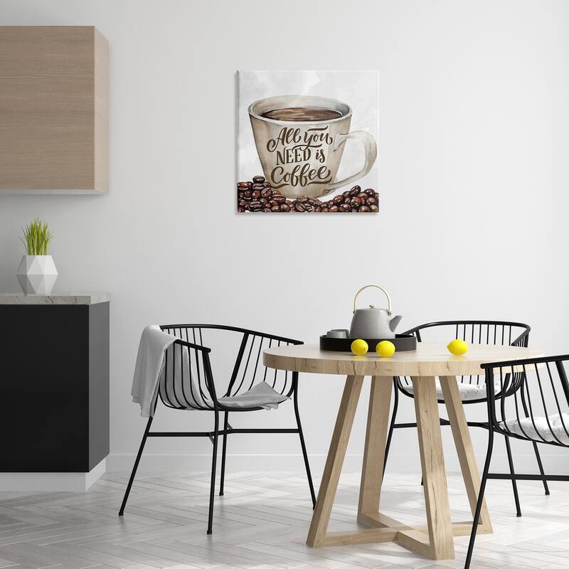 Stupell All You Need Morning Coffee Canvas Wall Art Design By Kim Allen