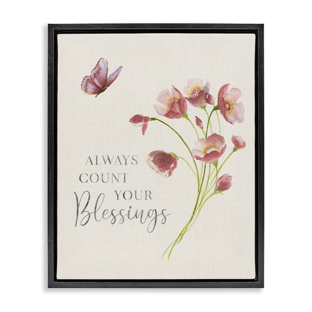 Stupell Count Your Blessings Florals Framed Floater Canvas Wall Art Design By Janet Tava