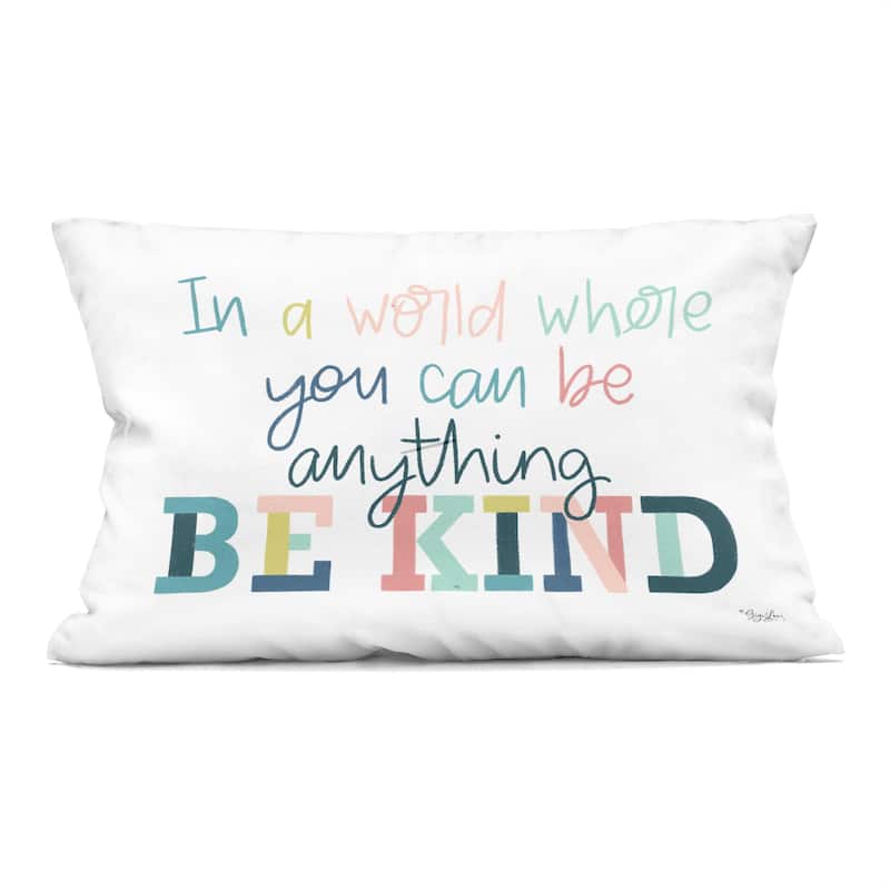 Stupell Be Kind In A World Decorative Printed Throw Pillow Design by Gigi Louise - Accent - Polyester - Multi-Color - Single