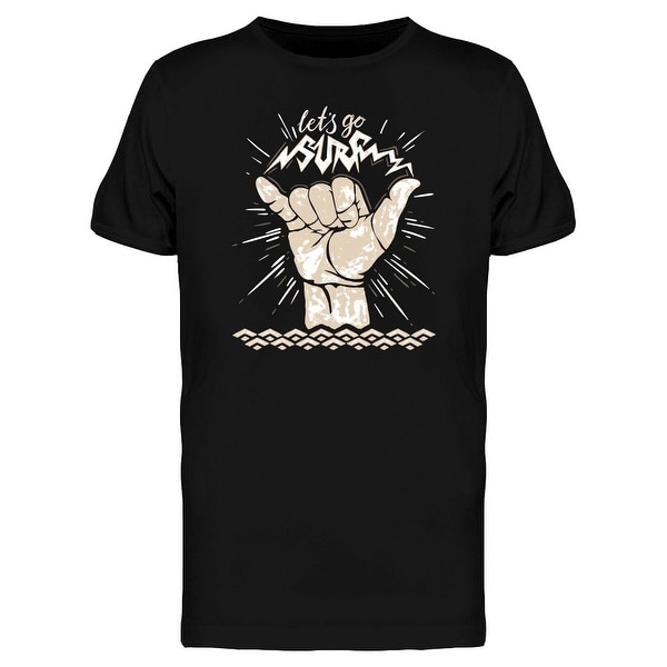 Lets Go Surf Shaka Hand Sign Tee Men's -Image by Shutterstock