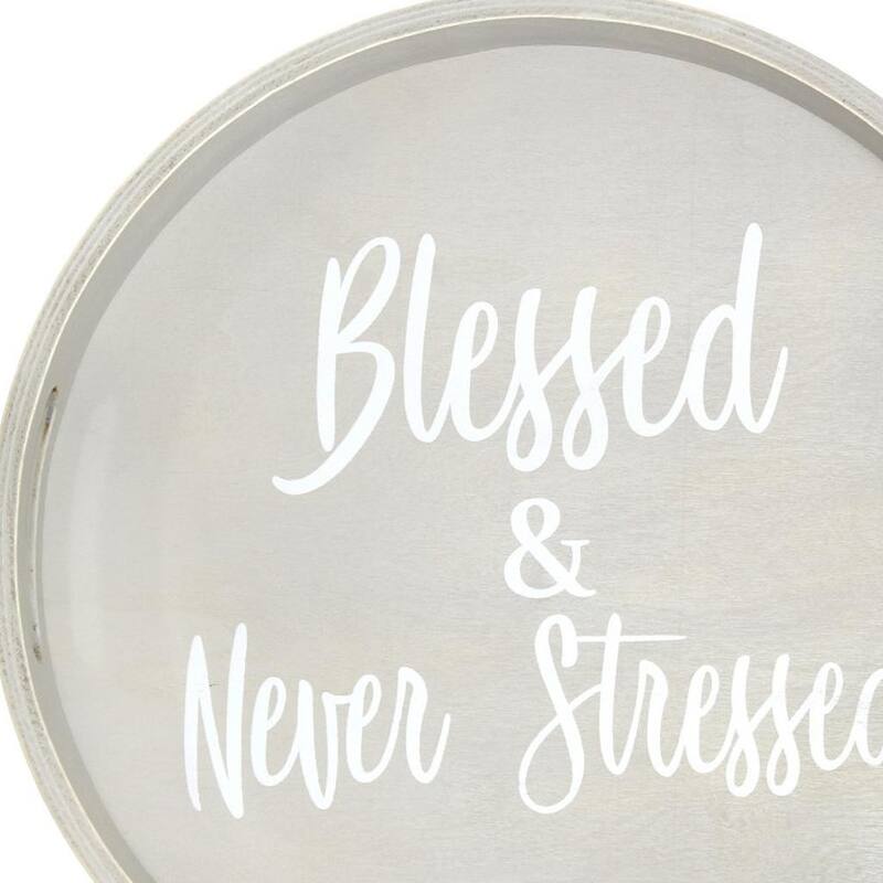 HomeRoots 14" Gray And White Blessed and Never Stressed Round Serving Tray With Handles - 13.75 in. x 1.65 in. x 13.75 in.