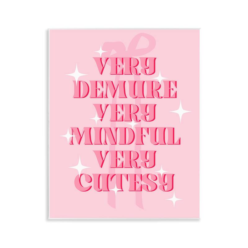 Stupell Pink Demure Mindful & Cutesy Wall Plaque Art Design By Lil' Rue - 11 x 14