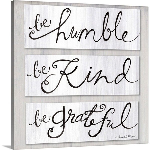 "Be Humble, Be Kind, Be Grateful" Canvas Wall Art