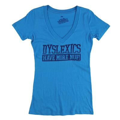 Local Celebrity Womens Dyslexics Graphic T-Shirt