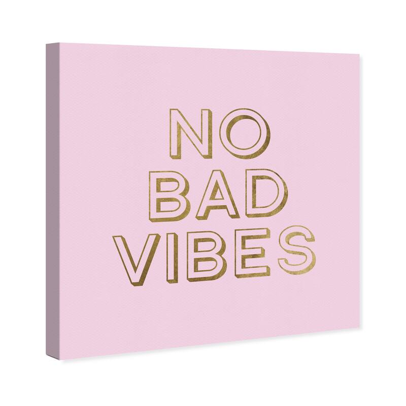 Wynwood Studio Prints Typography and Quotes No Bad Vibes Pink and Pastel Pink Modern & Contemporary Wall Art Canvas Print