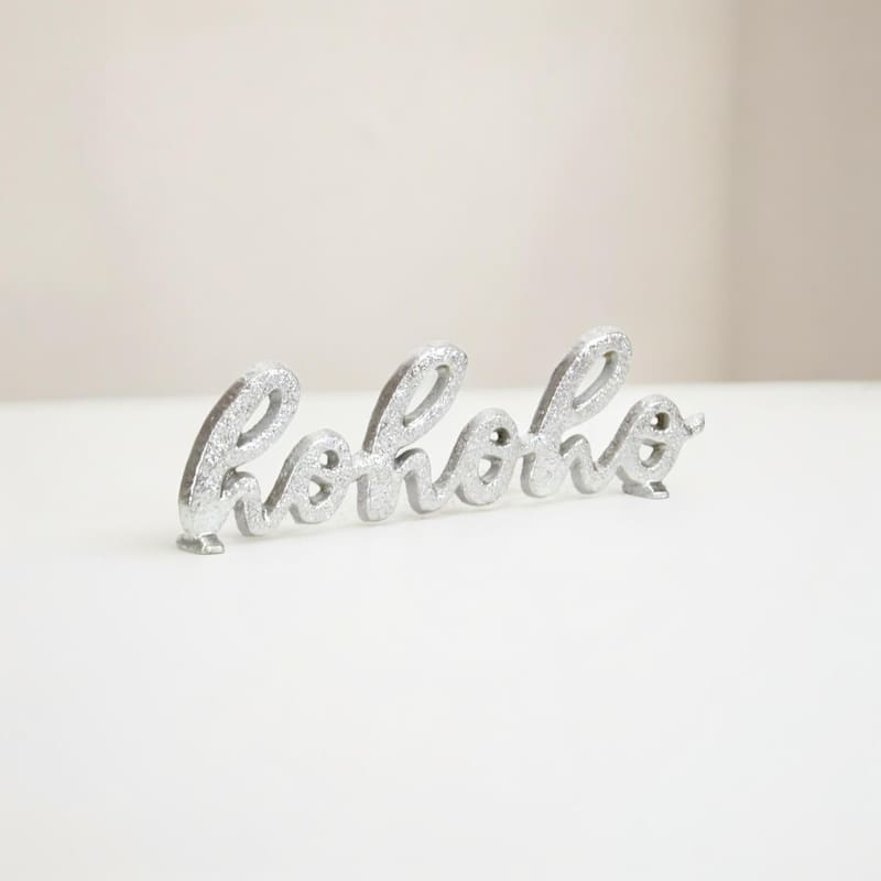 Handcrafted "hohoho" Christmas Table Sign - 8.5" - Silver