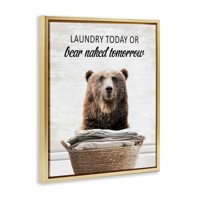 Stupell Laundry Or Bear Naked Framed Floater Canvas Wall Art Design By Lettered and Lined