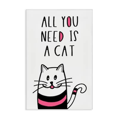 Stupell All You Need Is Cat Canvas Wall Art Design By Martina Pavlova