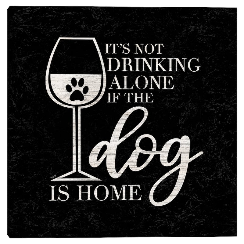 WIne Humor Black I Dog Home by Tara Reed Canvas Art Print