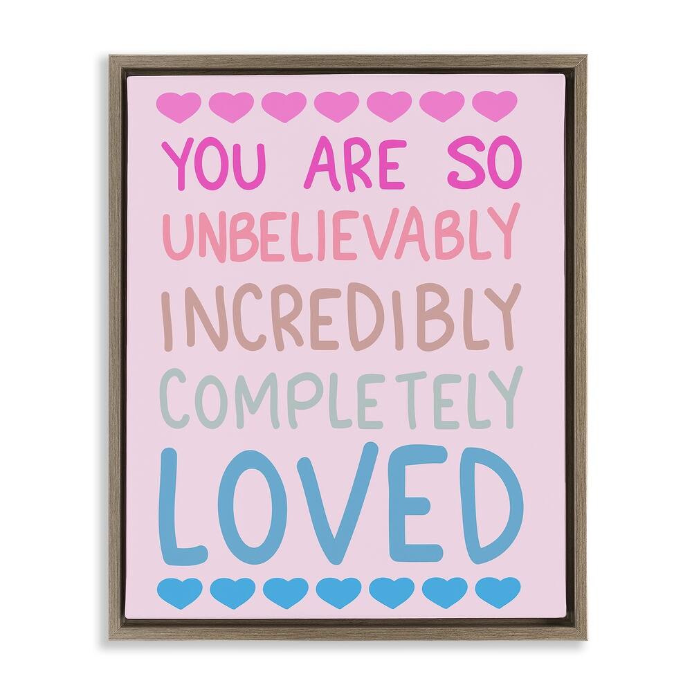 Stupell Incredibly Loved with Hearts Framed Floater Canvas Wall Art Design By Sweet Melody Designs