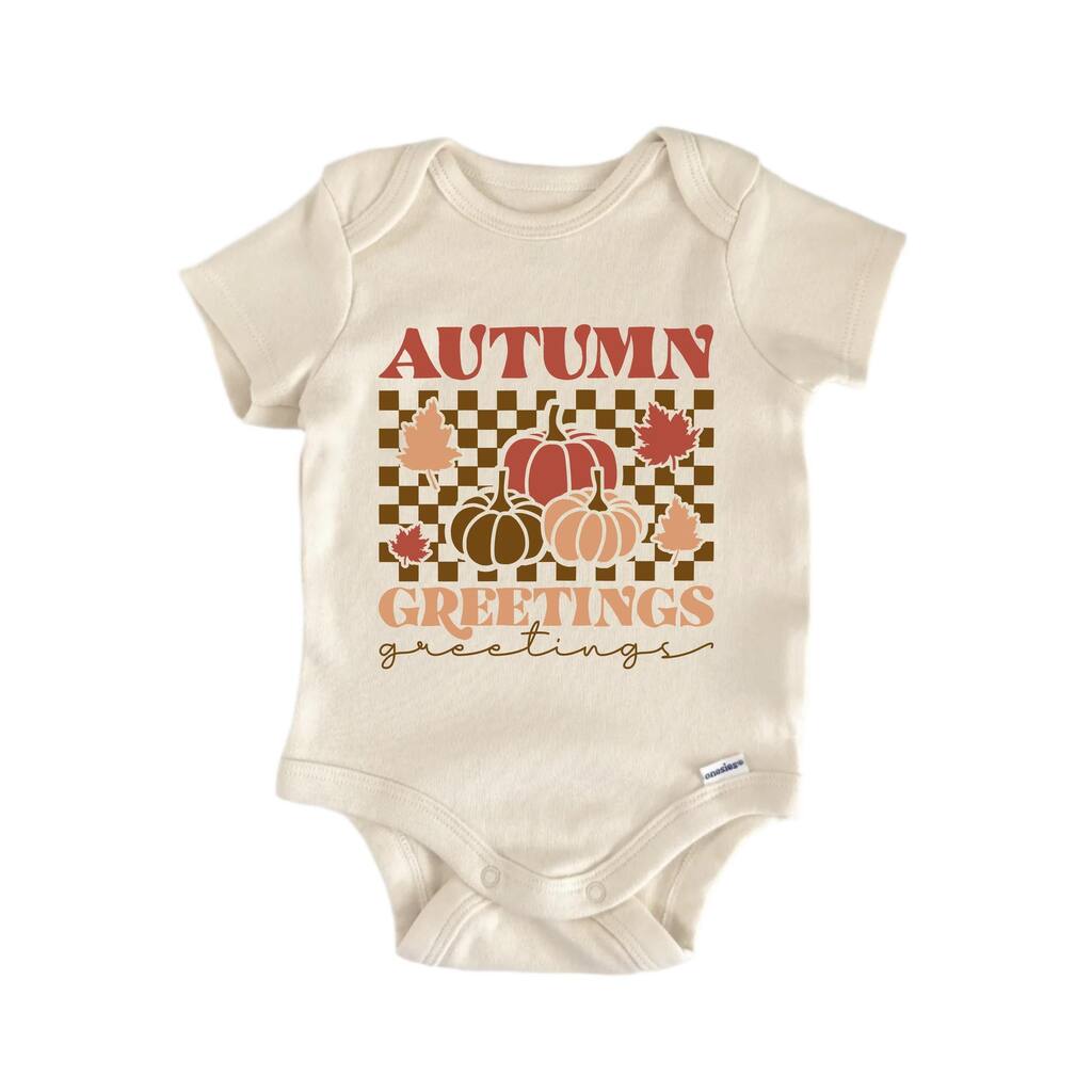Autumn Greetings Fall - Baby Boy Girl Clothes Bodysuit Funny Cute Newborn