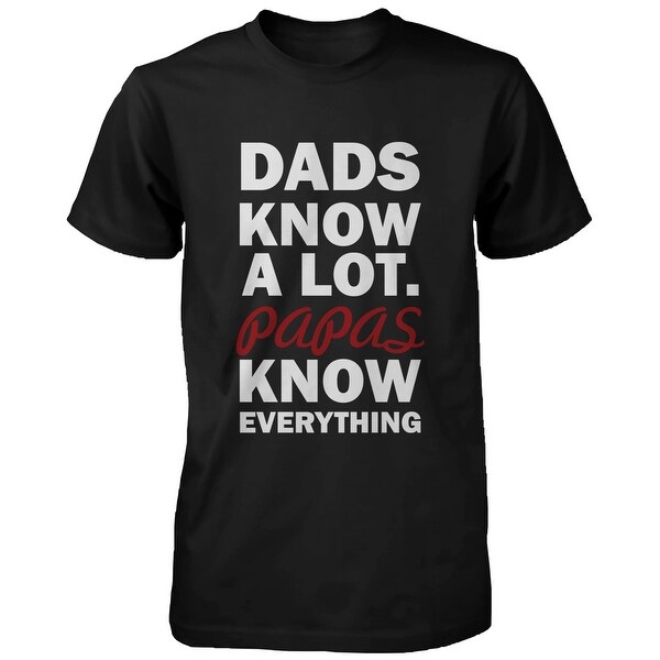 Papas Know Everything Funny Grandfather T-shirt for X-Mas Cute Grandpa Tee