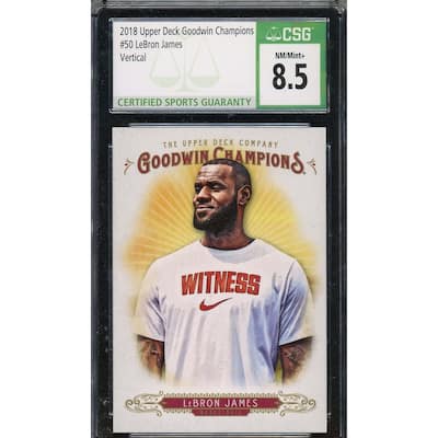 LeBron James 2018 Upper Deck Goodwin Champions Card #50 Graded CSG 8.5 - 8'6" x 11'6"