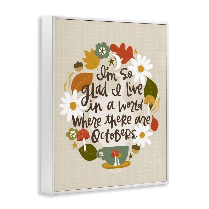 Stupell A World Where There Are Octobers Framed Giclee Art Design By Mandy Ford Art + Illustration