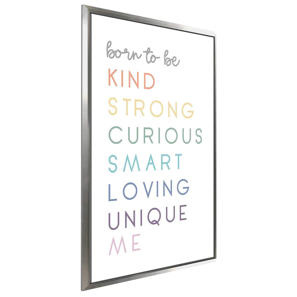 "Born To Be Me" Print on Floating Canvas