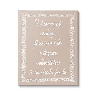 Stupell Dream of Antiques Phrase Canvas Wall Art Design by Lil' Rue ...