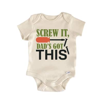 Screw It Dad's Got This Father's Day - Baby Boy Girl Clothes Bodysuit Funny Cute