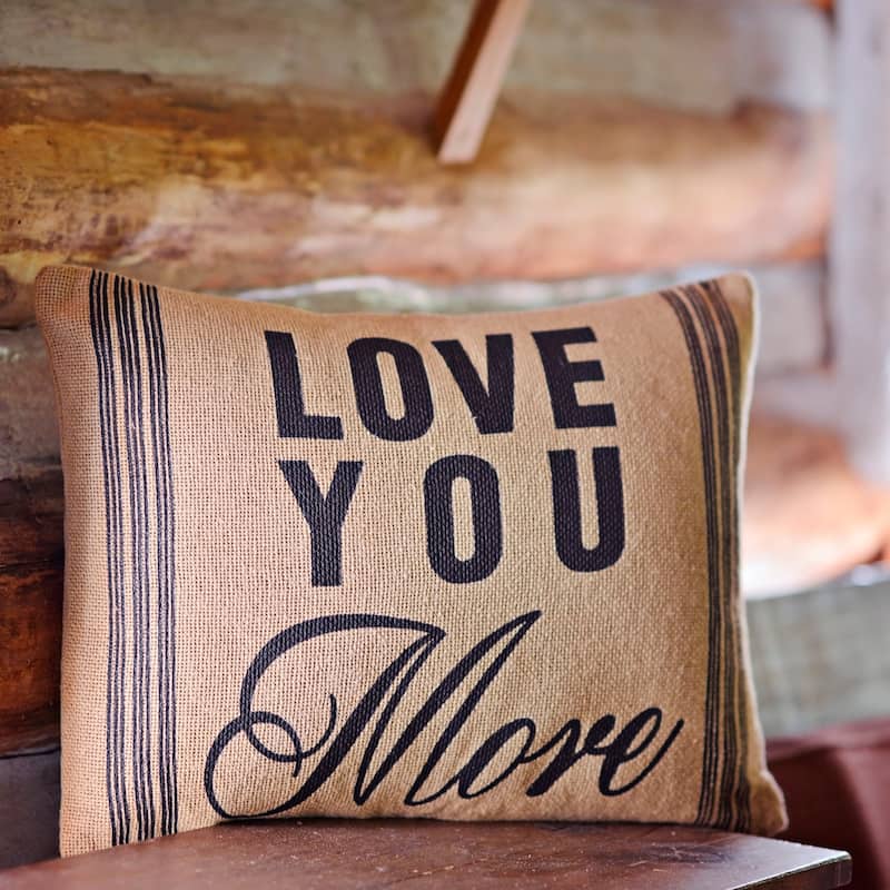 Love You More Pillow 14x18