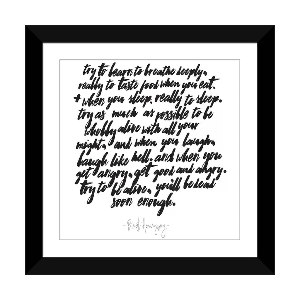iCanvas "Hemingway Try To Be Alive Quote" by Honeymoon Hotel