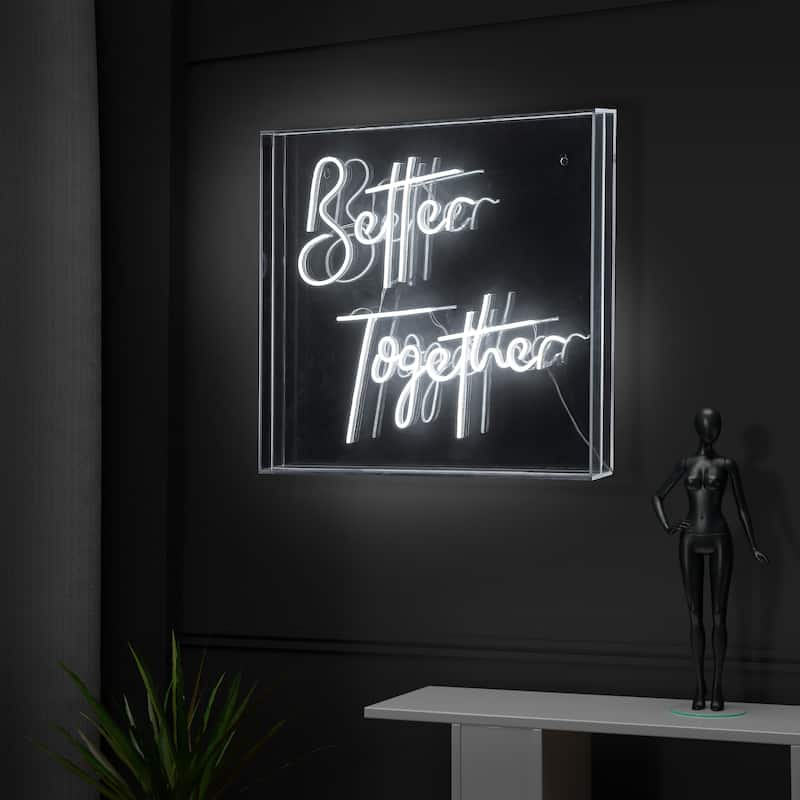 Better Together 23.63" X 20" Contemporary Glam Acrylic Box USB Operated LED Neon Light, White by JONATHAN Y - 23.63" X 20"