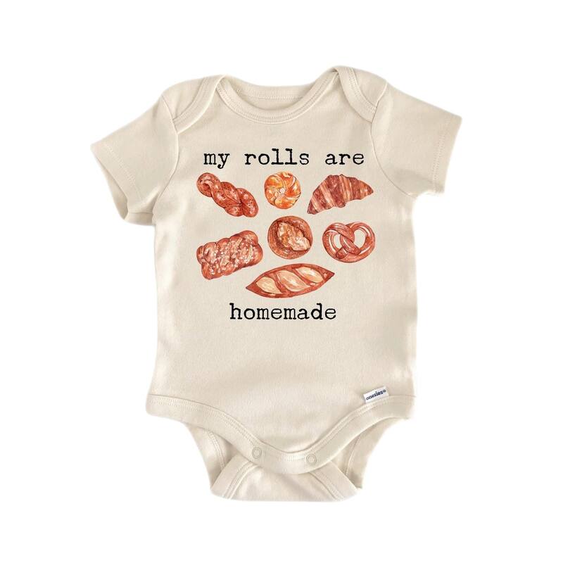 Rolls Homemade Bread Cooking Baking - Baby Boy Girl Clothes Bodysuit Funny Newborn - White - 6-9M