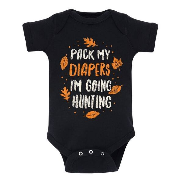 Shop Pack My Diapers I M Going Hunting Baby One Piece