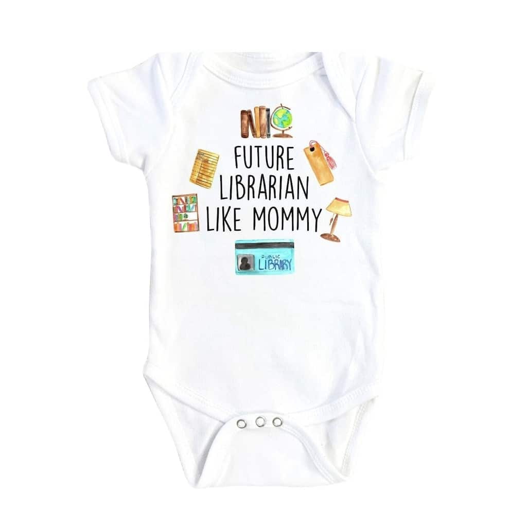 Librarian Mommy - Baby Boy Girl Clothes Infant Bodysuit Funny Cute Newborn