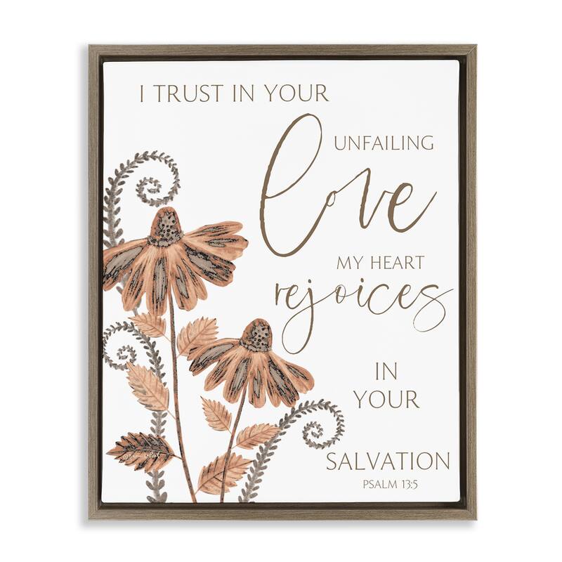 Stupell Trust In Your Unfailing Love Framed Floater Canvas Wall Art Design By Annie LaPoint - 17 x 21 - Brown