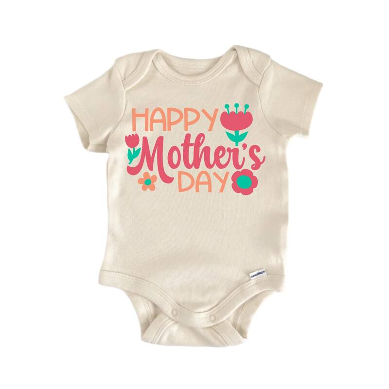 Happy Mothers Day - Baby Boy Girl Clothes Infant Bodysuit Funny Cute - White - 0-3M