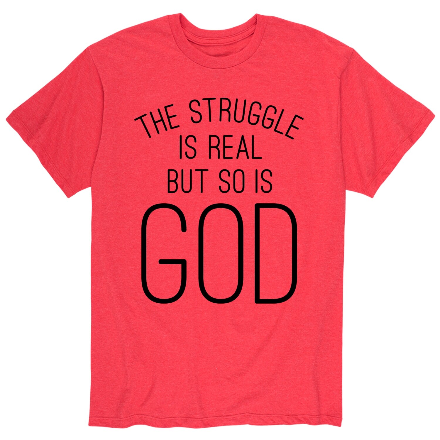 Shop The Struggle Is Real But So Is God Adult Short Sleeve Tee Overstock 28789240