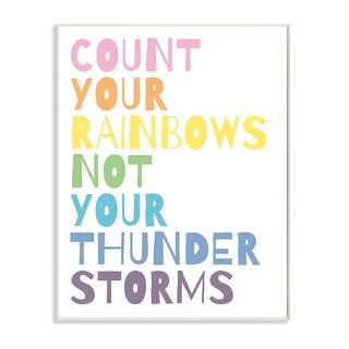 Stupell Count Rainbows Not Thunder Storms Phrase Rainbow Text Wood Wall ...