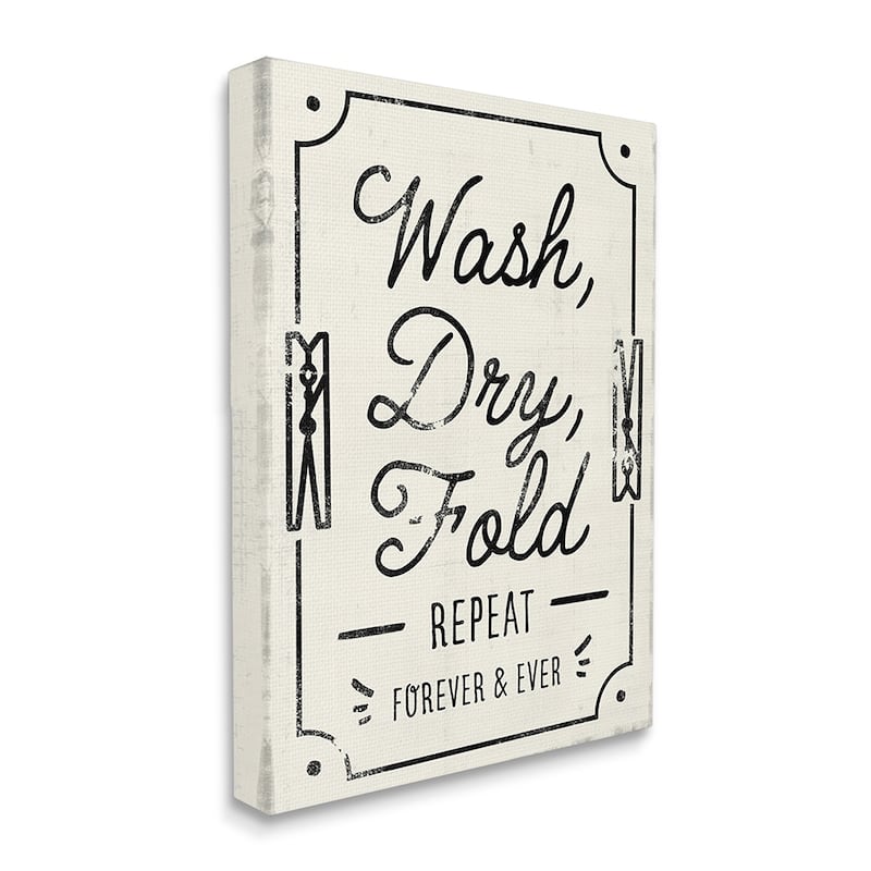 Stupell Charming Retro Laundry Wash Dry Fold Repeat Canvas Wall Art Design By Victoria Barnes - 30 x 40