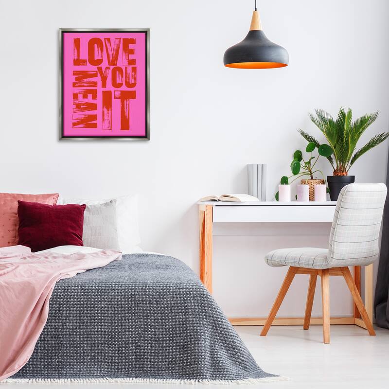 Stupell Bold Love You Mean It Framed Floater Canvas Wall Art Design By House of Lulu