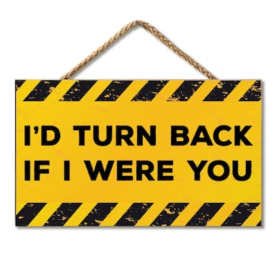 Turned Back Hanging Wood Sign 9.5" x 5.75" Made in the USA