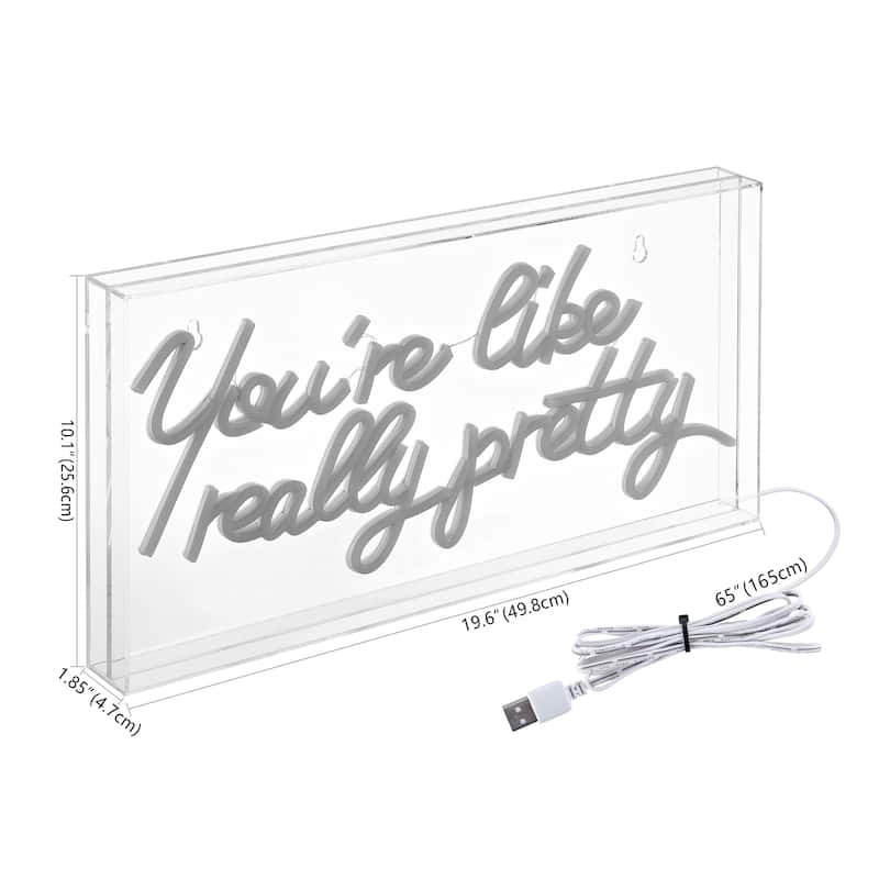 You're Like Really Pretty 19.6" X 10.1" Contemporary Glam Acrylic Box USB Operated LED Neon Light, Pink by JONATHAN Y